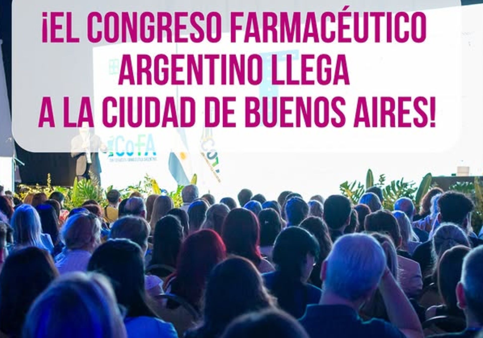 ¡No te quedes afuera del evento más importante de la profesión!