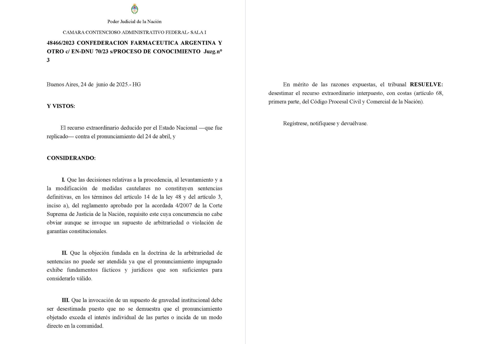 Recurso Extraordinario del P.E.N. respecto al DNU 70/23 rechazado